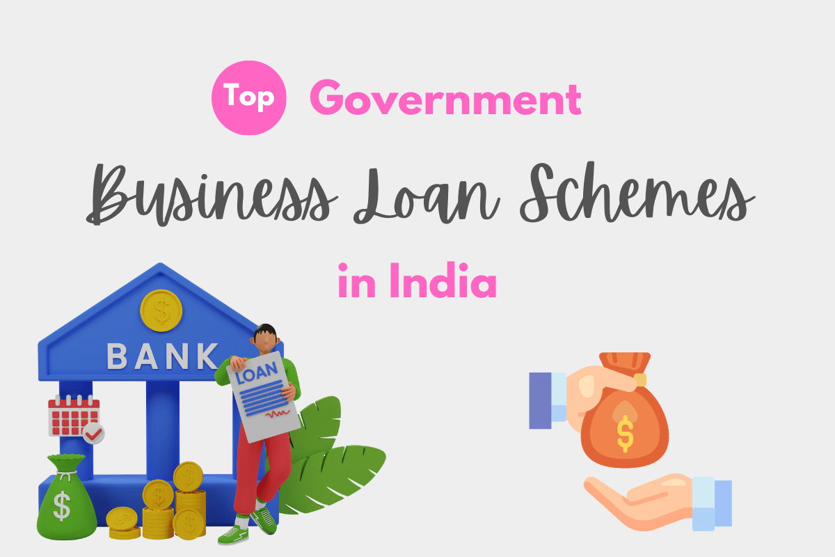 Top Government Business Loan Schemes in India 1